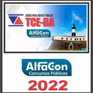 TCE BA (AGENTE PÚBLICO) ALFACON 2022