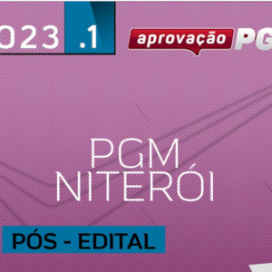 PGM | Niterói – Pós Edital – Procurador da Cidade Niterói [2023] Aprovação
