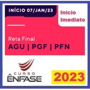 AGU (AU, PF e PFN) - Reta Final - Advocacia Pública Reta Final (Enfase 2023)