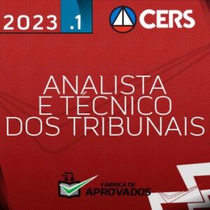 Analista e Técnico dos Tribunais [2023] CS