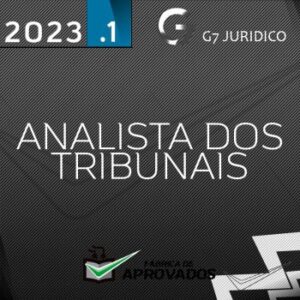 Analista dos Tribunais Completo – TJ TRF TRT TRE [2023] G7