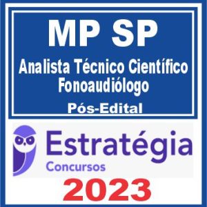 MP SP (Analista Técnico Científico – Fonoaudiólogo) Pós Edital – Estratégia 2023