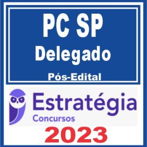 PC SP (Delegado) Pós Edital – Estratégia 2023