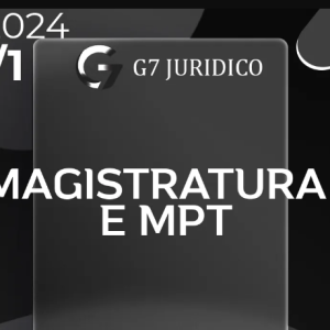 Magistratura e Ministério Público do Trabalho MPT | Juiz do Trabalho Promotor do Trabalho [2024] G7