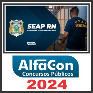 SEAP RN (Policial Penal do Rio Grande do Norte) Alfacon 2024 - Rateio Polícia Penal Rio Grande do Norte SEAPRN Agepenrn Agepen RN