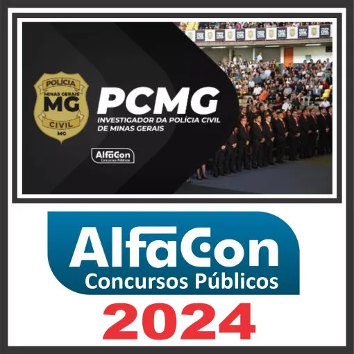 PC MG (Investigador) Pós Edital – Alfacon 2024 - Rateio PCMG Agente PosEdital Policia Civil Minas Gerais Reta Final