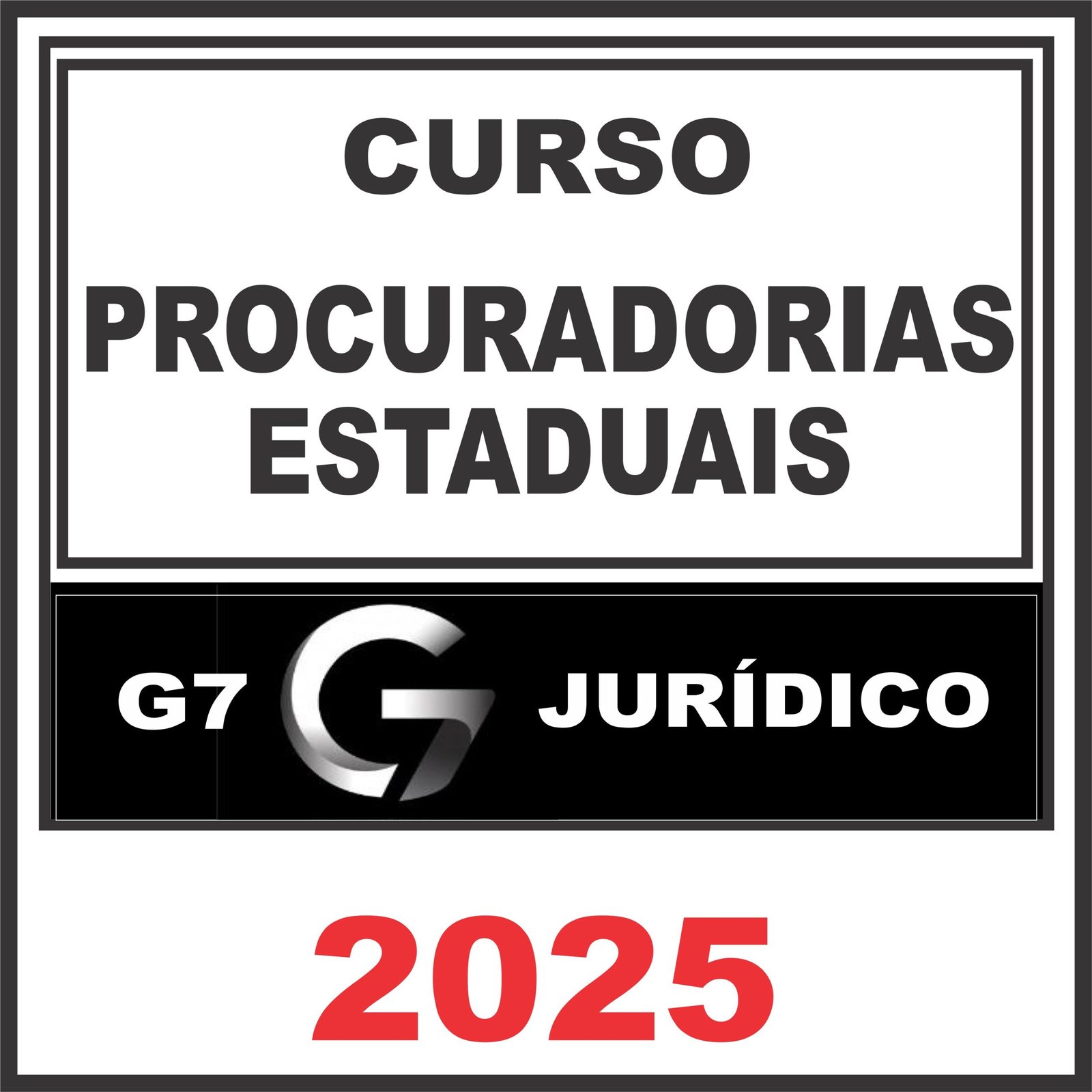 Procuradorias Estaduais – G7 Jurídico 2025