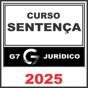 SENTENÇA – G7 Jurídico 2025