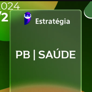 PB-Saúde (Assistente Social) Pacote Completo - 2024 (Pós-Edital) - ESTRATÉGIA - PBSAÚDE PB SAÚDE