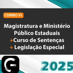 Magistratura e Ministério Público Estadual G7 2025 Juiz Estadual e Promotor – Brinde curso anterior 2024 - Rateio Juiz Mp Tj tribunais