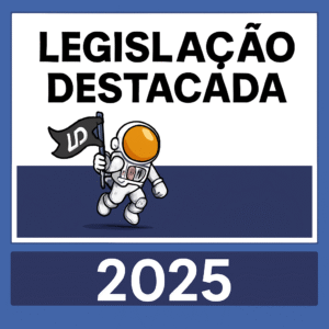 Legislação Destacada - PRE - MPU: Técnico Administrativo