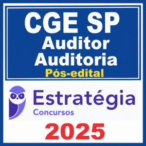 CGE SP - Auditor Auditoria Pós-edital 2025 - Estrategia - Rateio CGESP Controladoria Geral do Estado de São Paulo Pos Edital Posedital