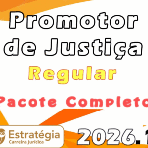 Promotor de Justiça- Pacote Teórico – Estratégia 2026.1 - Rateio MP Todos os EStados Ministério Público 2026 Promotoria