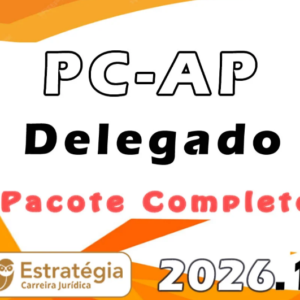 PC AP (Delegado) Pacote Teórico – Estratégia 2026.1 - Rateio PCAP Amapa Policia Civil Delta Policial