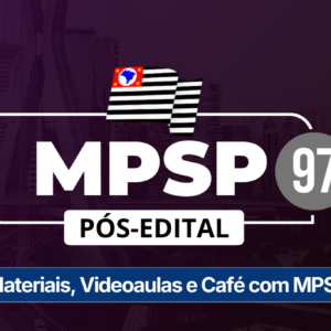 MPSP 97 (Pós-edital) - Mege - Pós Edital - MP SP - Rateio Ministério Público São Paulo Pósedital