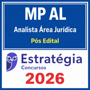 MP AL Analista Área Jurídica Pós edital - Estratégia - 2026 - Rateio MPAP Alagoas Ministério Público Pósedital