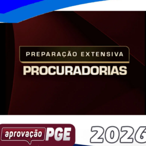 Procuradorias – Curso Extensivo [2026] Aprovação PGE PGM - Rateio Procurador